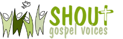 Shout Gospel Voices